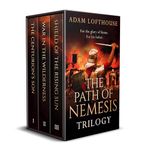 THE PATH OF NEMESIS TRILOGY a thrilling ancient Roman historical series (Thrilling Ancient Rome Historical Box Sets)