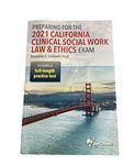 Preparing for the 2021 California Clinical Social Work Law & Ethics Exam