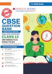 Oswaal CBSE Question Bank Class 12 Information Practices, Chapterwise and Topicwise Solved Papers For Board Exams 2025