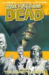 The Walking Dead Volume 4: The Heart's Desire: 04 (WALKING DEAD TP)