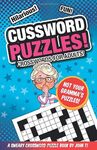 Cussword Puzzles!: Crosswords for Adults - Not Your Gramma’s Puzzles!