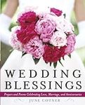 Wedding Blessings: Prayers and Poem