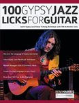 100 Gypsy Jazz Guitar Licks: Learn 