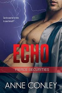 Echo (Pierce Securities Book 9)