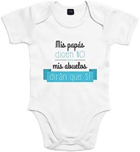 SUPERMOLON Body bebé algodón Mis papás dicen no, mis abuelos dirán que sí 6 meses Blanco Manga corta