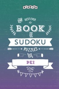 The Best Ever Book of Sudoku Puzzles for Pei