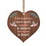 Manta Makes Friends Forever Never Apart Maybe In Distance But Never In Heart Wooden Hanging Heart Memorial Plaque Sign