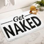 Small Get Naked Bathroom Rugs - Funny Bath Mats for Bathroom Non Slip Cute Carpet for Bathroom Floor Decor Water Absorbent Bath Rugs for Sink Bathtub and Shower White 16" x 24"