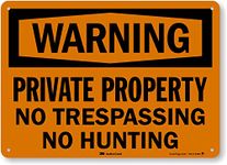 "Warning - Private Property, No Trespassing, No Hunting" Sign by SmartSign | 10" x 14" 3M Reflective Aluminum