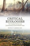 Critical Ecologies: The Frankfurt School and Contemporary Environmental Crises