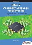 RISC-V Assembly Language Programming: using ESP32-C3 and QEMU + FREE ESP32 RISC-V Board