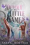 Deadly Little Games (Four Ways to Fate Book 2)