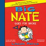 Big Nate Goes for Broke