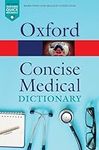 Concise Medical Dictionary (Oxford 