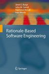 Rationale-Based Software Engineerin