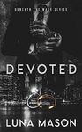 Devoted: A