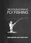 The Little Black Book of Fly Fishin