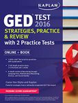 Kaplan GED Test 2016 Strategies, Practice, and Review: Online + Book