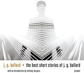 The Best Short Stories of J. G. Ballard