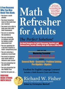 Math Refresher for Adults: The Perfect Solution (Mastering Essential Math Skills)