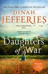 Daughters of War: the most spellbinding escapist historical fiction novel of WW2 France from the No. 1 Sunday Times bestseller: Book 1 (The Daughters of War)