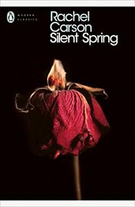 Silent Spring (Penguin Modern Classics)