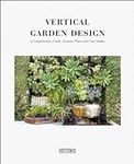 Vertical Garden Design: A Comprehen