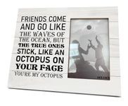 Friend Gift, 8X10 Inch Rustic Wooden Picture Frame, Friendship Photo Frame for Gifting, Funny Gift for Best Friend, BFF Gift, Friend Photo Frame Gift, Friends Come and Go Like The Waves of The Ocean