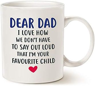 Fathers Day Funny Gifts Coffee Mug for Dad Christmas, Dear Dad I'm Your Favourite Child Coffee Mug, Best Birthday Gift Porcelain Cup, White 11 Oz