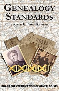 Genealogy Standards Second Edition Revised