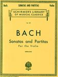 Sonatas and Partitas: Schirmer Library of Classics Volume 221 Violin Solo (Schirmer's Library of Musical Classics)