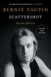 Scattershot: Life, Music, Elton, and Me