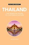 Thailand - Culture Smart!: The Essential Guide to Customs & Culture