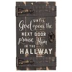 Until God Opens Next Door Praise Him 14 x 24 Inch Solid Pine Wood Barn Door Wall Plaque Sign