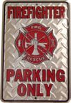 Firefighter Parking Only Embossed Metal Novelty Parking Sign SP80010 - 8" x 12"