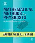 Mathematical Methods for Physicists: A Comprehensive Guide