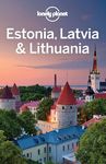 Lonely Planet Estonia, Latvia & Lithuania (Travel Guide)