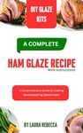 Ham Glaze