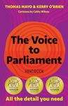 The Voice to Parliament Handbook: All the Detail You Need