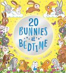 Twenty Bunnies at Bedtime (Twenty at Bedtime)