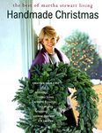 Handmade Christmas: The Best of Martha Stewart Living