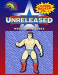 Fig Heel's Unreleased Wrestling Figure Coloring Book, Vol. 3