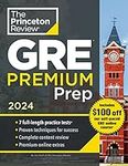 Princeton Review GRE Premium Prep, 2024: 7 Practice Tests + Review & Techniques + Online Tools (Graduate School Test Preparation)