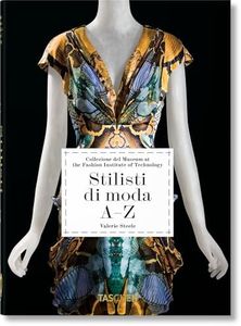 Stilisti di moda A–Z. 40th Ed.