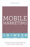 MOBILE MARKETING IN A WEEK