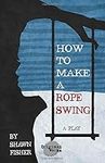 How to Make a Rope Swing