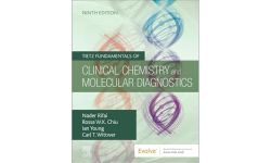 Tietz Fundamentals of Clinical Chemistry and Molecular Diagnostics (Tietz Textbook of Clinical Chemistry and Molecular Diagnostics)