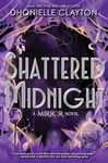 Shattered Midnight (The Mirror, Book 2)