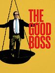 The Good Boss