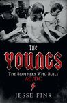 The Youngs: The Brothers Who Built AC/DC